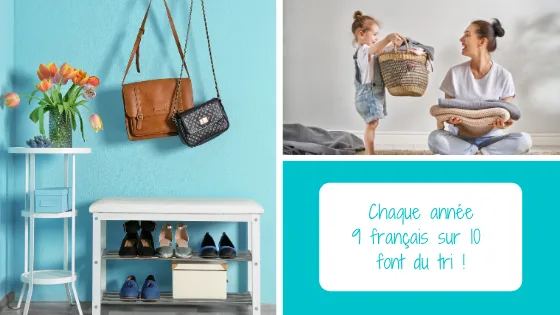 Triez et recyclez vos affaires pour faire de la place